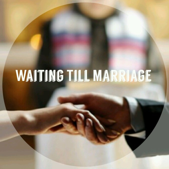 Waitingtillmarriage.jpg
